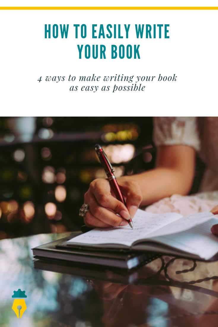 How to make writing your book easy