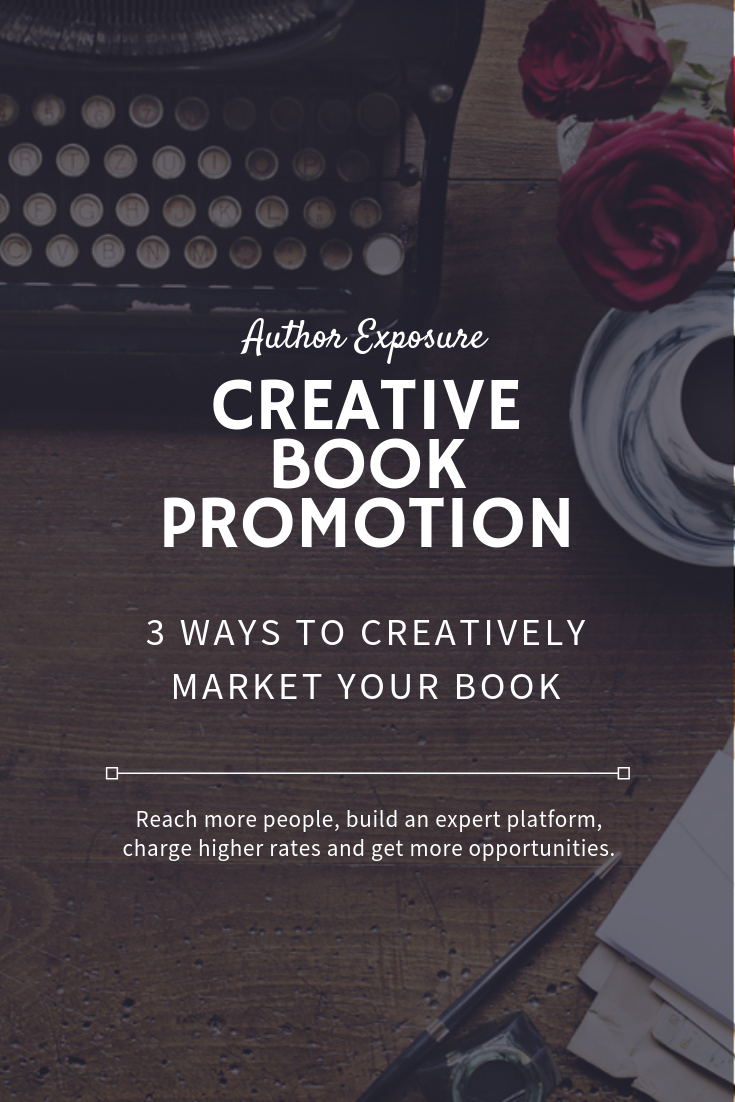 Creative ways to promote your book