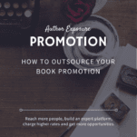 How to Outsource Your Book Launch and Promotion